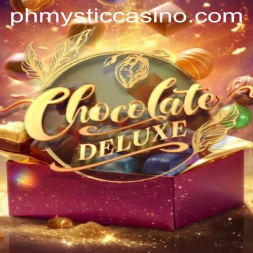 Unveiling ChocolateDeluxe: A Sweet Adventure into the World of PHMYSTIC